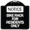 Signmission Bike Rack for Residents Only Heavy-Gauge Aluminum Architectural Sign, 18" x 18", BW-1818-24307 A-DES-BW-1818-24307 - alternate 1